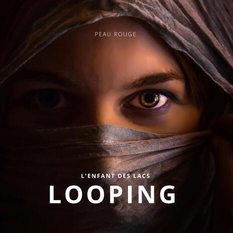 Looping | Boomplay Music