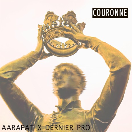 Couronne ft. Dernier Pro | Boomplay Music