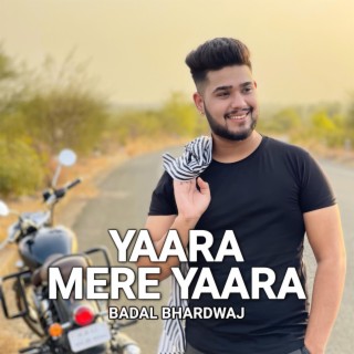 Yaara Mere Yaara