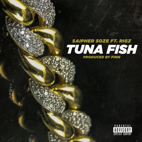 Tuna Fish ft. Finn & Rigz | Boomplay Music