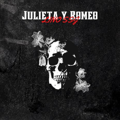 Julieta & Romeo | Boomplay Music