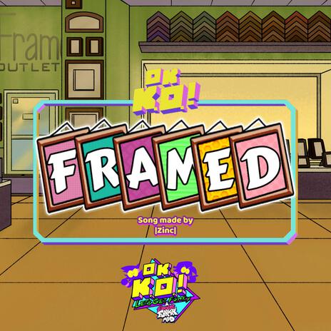 Framed | Boomplay Music