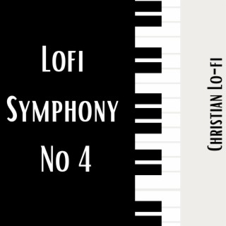 Lofi Symphony No 4