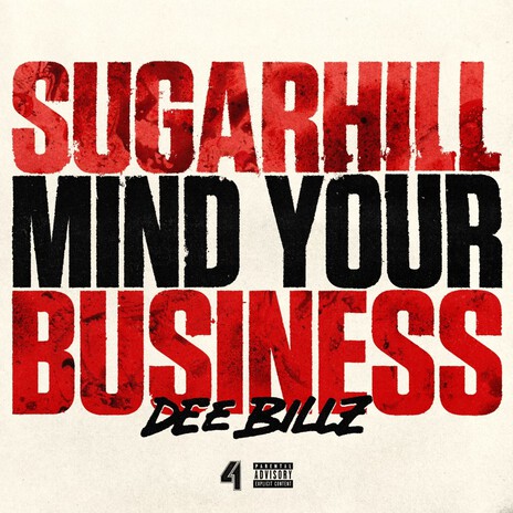 Sugarhill Mind Your Business | Boomplay Music