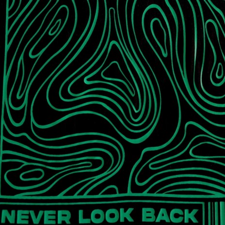 Never Look Back (Instrumental) | Boomplay Music