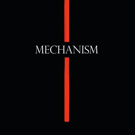 Mechanism | Boomplay Music