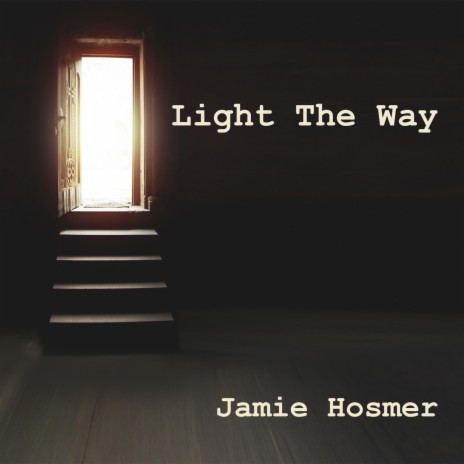 Light the Way | Boomplay Music