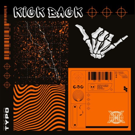 KICK BACK | Boomplay Music