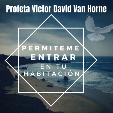 Permíteme entrar en tu habitación | Boomplay Music