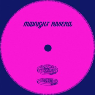 Midnight Riviera