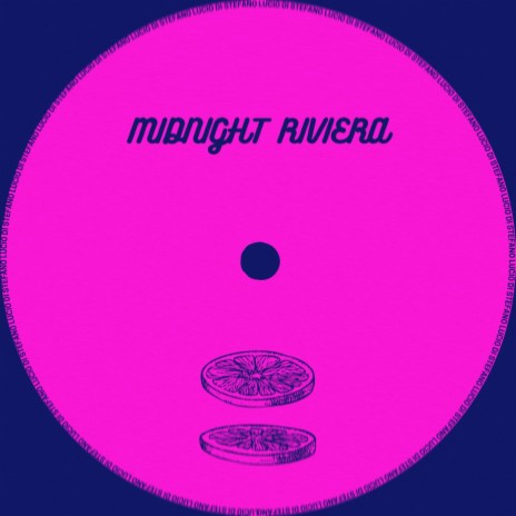 Midnight Riviera | Boomplay Music