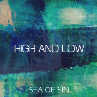 High and Low (Single Edit) lyrics | Boomplay Music