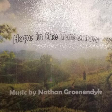 Hope in the Tomorrow