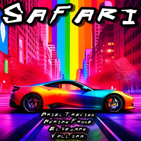 Safari ft. Adrian Fröse, El Hecman Mxm & Vall Zam | Boomplay Music