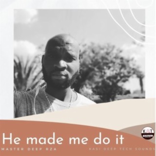 He made me do it (Dub mix)