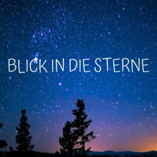 Blick in die Sterne