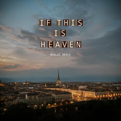 If This Is Heaven | Boomplay Music