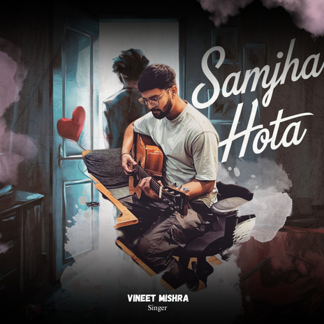 Samjha Hota | Boomplay Music