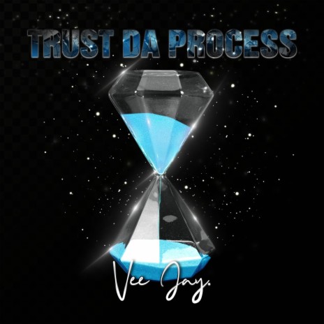 Trust Da Process (Radio Edit) | Boomplay Music