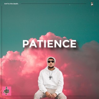 Patience