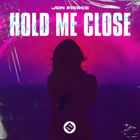 Hold Me Close (Extended Mix)