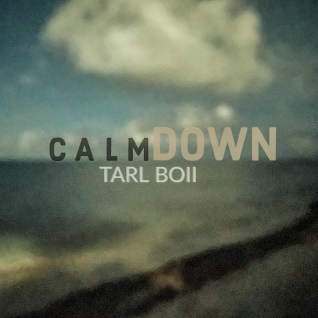 CALM DOWN (Live) | Boomplay Music