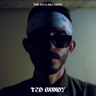 Ted Bundy lyrics | Boomplay Music