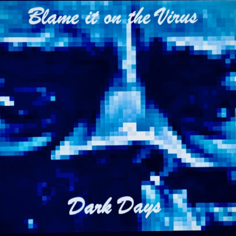 Dark Days | Boomplay Music