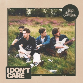 I Don’t Care