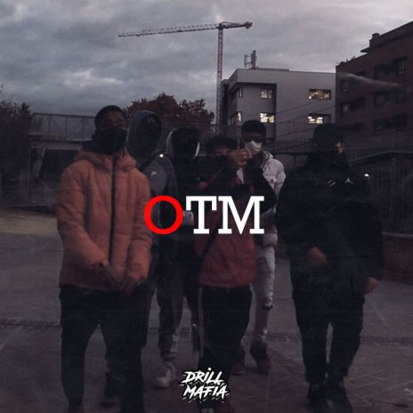 OTM ft. Lepetit012, Musy Lvp, Nito45 & sav28 | Boomplay Music