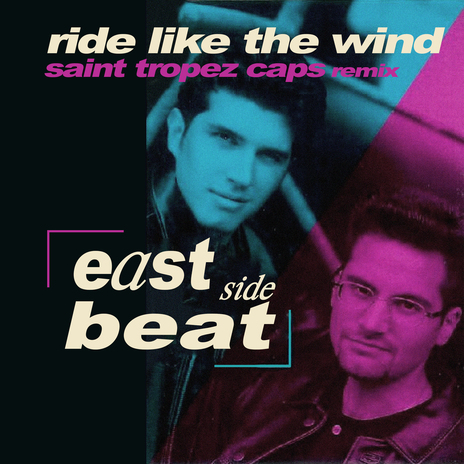 Ride Like The Wind (Saint Tropez Caps Remix) | Boomplay Music