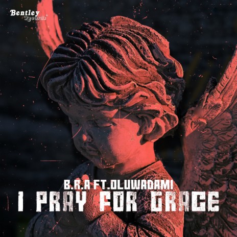 I Pray for Grace ft. Oluwadami | Boomplay Music