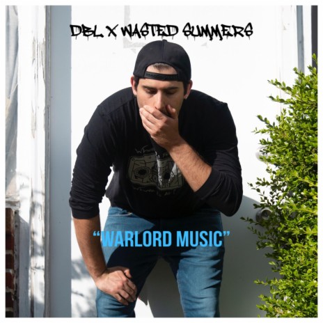 Warlord Music (No DJ) ft. Wasted Summers