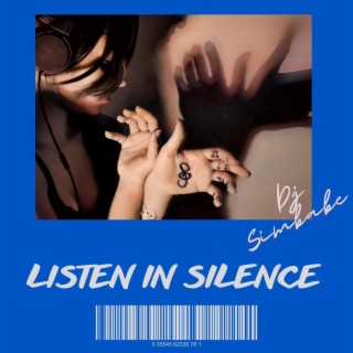 Listen in Silence
