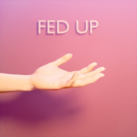 Fed Up