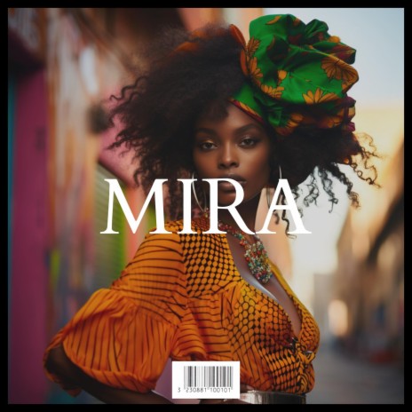 MIRA Afrobeat | Boomplay Music