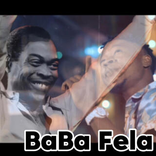 BABA FELA (Tribute)