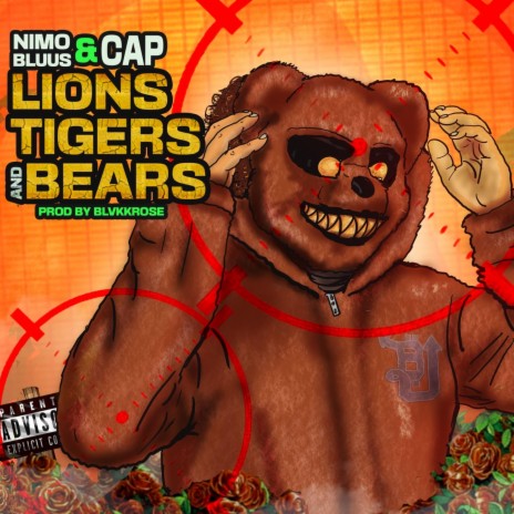 Lions, Tigers, Bears ft. Cap | Boomplay Music