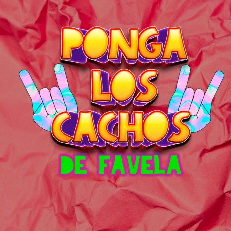 Ponga Los Cachos | Boomplay Music