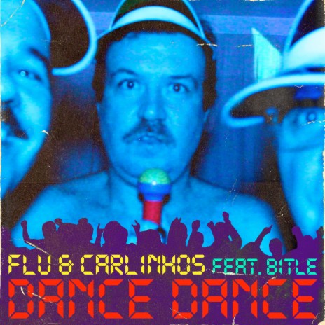 Dance Dance ft. Carlinhos Carneiro & Bitle | Boomplay Music