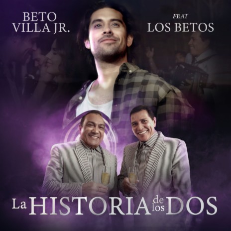 La Historia de los Dos ft. Los Betos | Boomplay Music