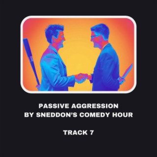 Passive Aggression lyrics | Boomplay Music