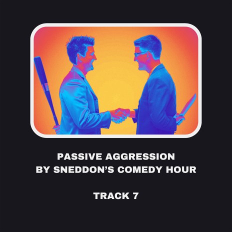 Passive Aggression