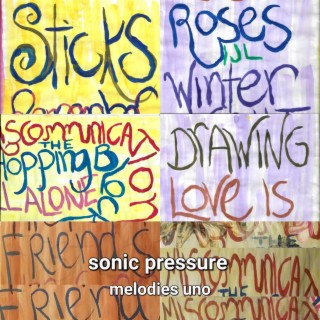 Sonic Pressure Melodies Uno