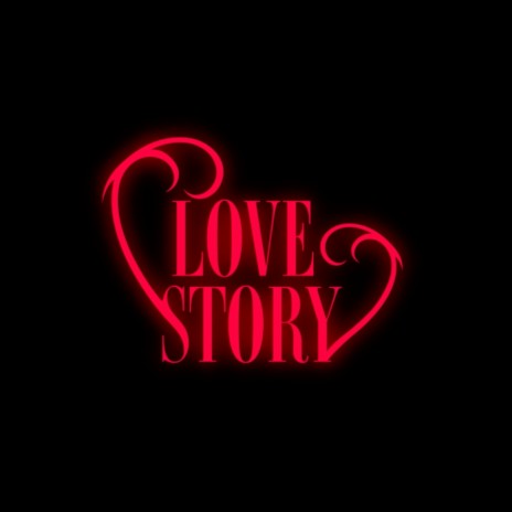 LOVE STORY | Boomplay Music