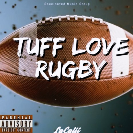 Tuff love (Rugby) | Boomplay Music