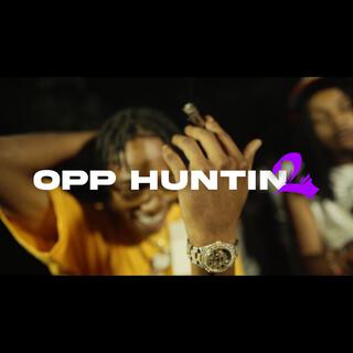 Opp Huntin 2