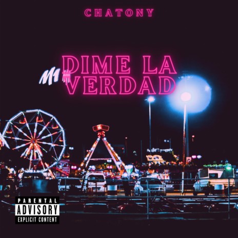 Dime la verdad | Boomplay Music