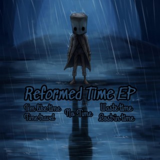 Reformed Time EP