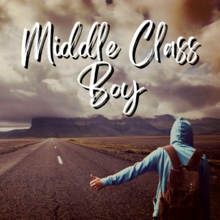 Middle Class Boy